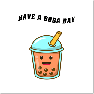 Have a boba day! Posters and Art